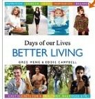 Days of our Lives: Better Living
